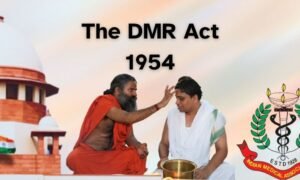 Patanjali Advertisement Controversy - DMR Act 1954