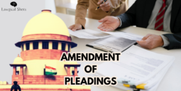 Landmark Judgments on Amendment of Pleadings