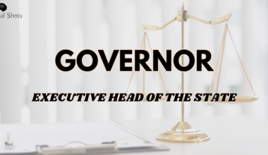 Governor - Executive Head of the State