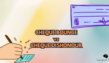 Cheque Bounce vs Cheque Dishonour