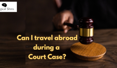 Can I leave the Country if I have a Court Case?