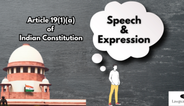 Landmark Cases on Article 19(1)(a) of Indian Constitution