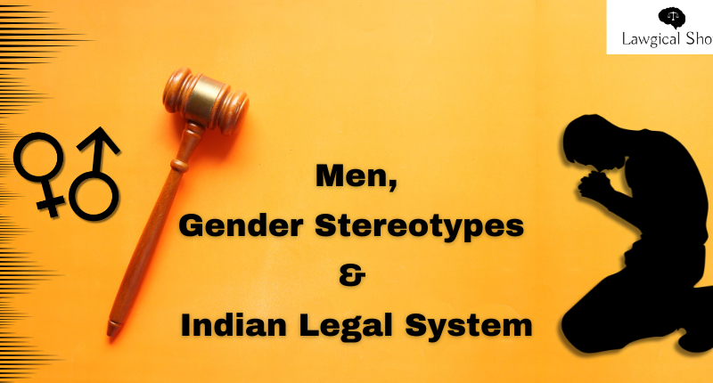 gender stereotypes and indian legal system