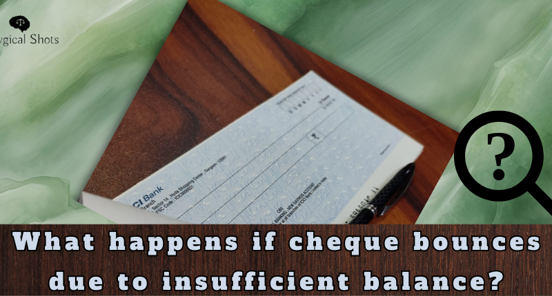if cheque bounce due to insufficient balance
