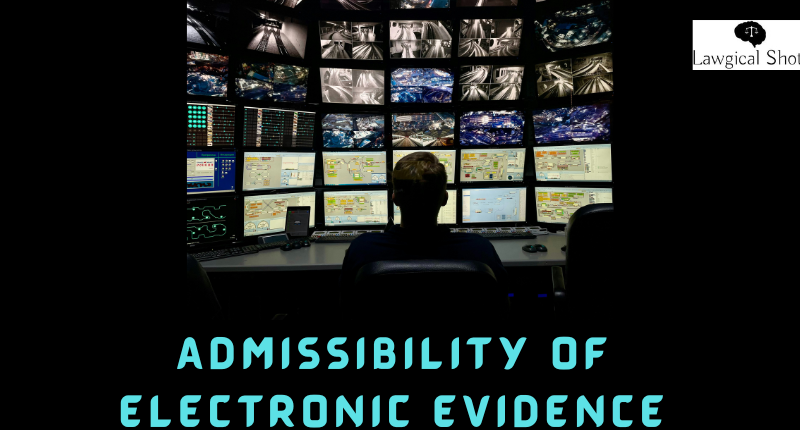 Admissibility of Electronic Records