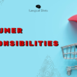 Consumer Responsibilities