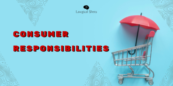 Consumer Responsibilities