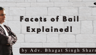 Bail explained by Adv Bhagat Singh Sharma