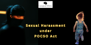 sexual harassment under pocso act