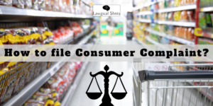 How to file Consumer Complaint