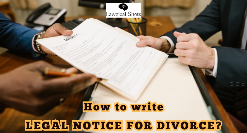 How to write legal notice for divorce