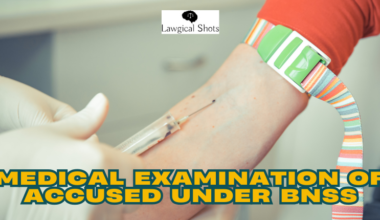 medical examination of accused