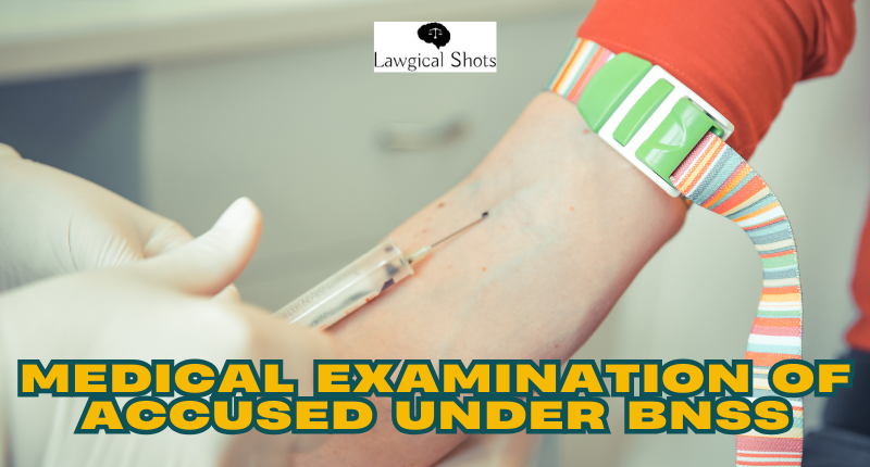 medical examination of accused