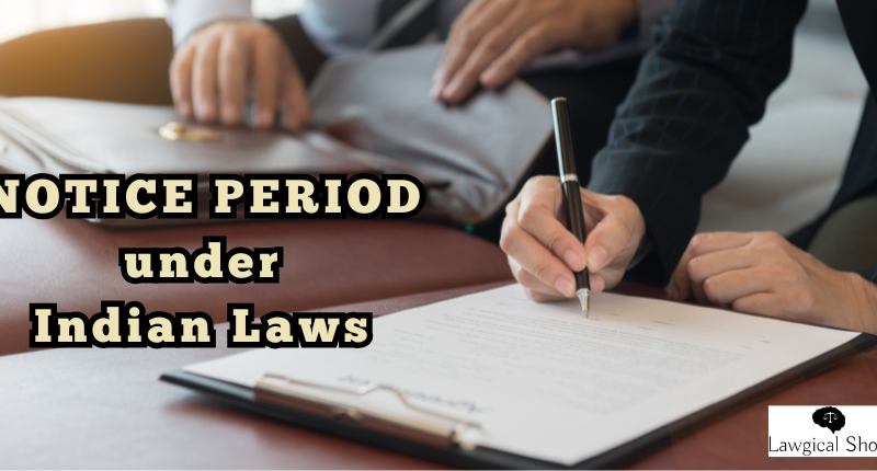 notice period under indian laws