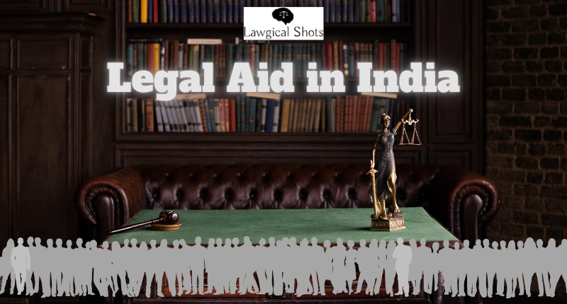 Legal Aid in India