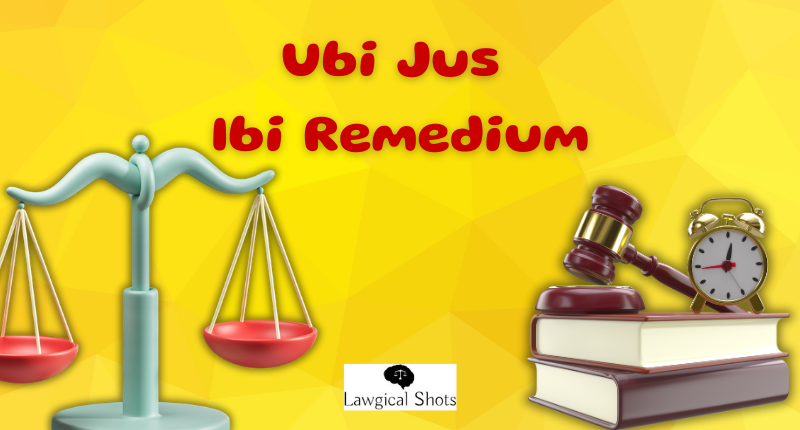 ubi jus ibi remedium