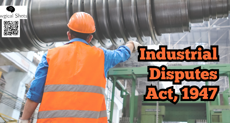 Industrial Disputes Act