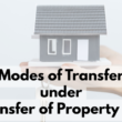 modes of transfer of property under TPA