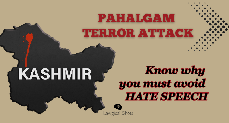 pahalgam terror attack hate speech