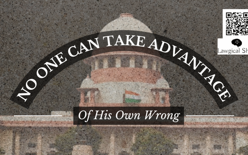 no one can take advantage of his own wrong