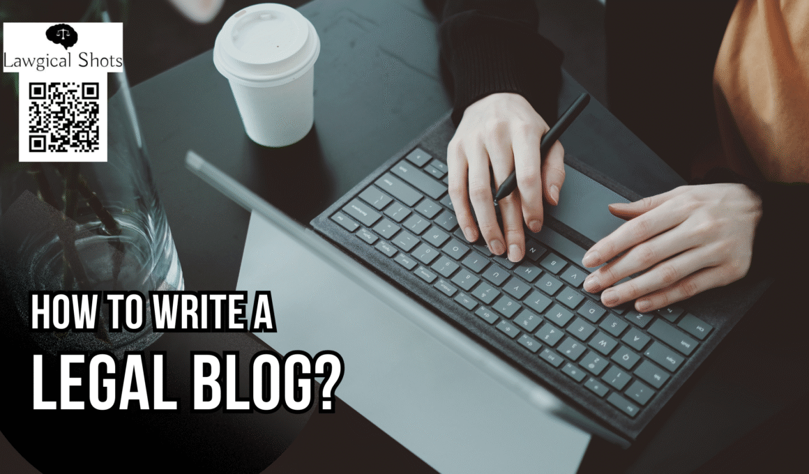 how to write a legal blog