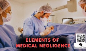 medical negligence in law