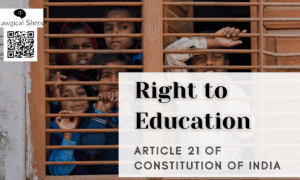Right to Education Article 21A
