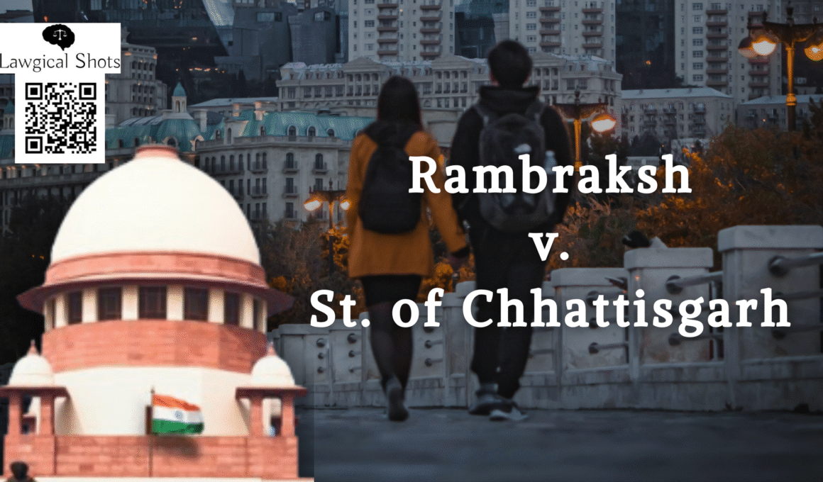rambraksh vs chhattisgarh