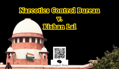 NCB vs Kishan Lal Judgment