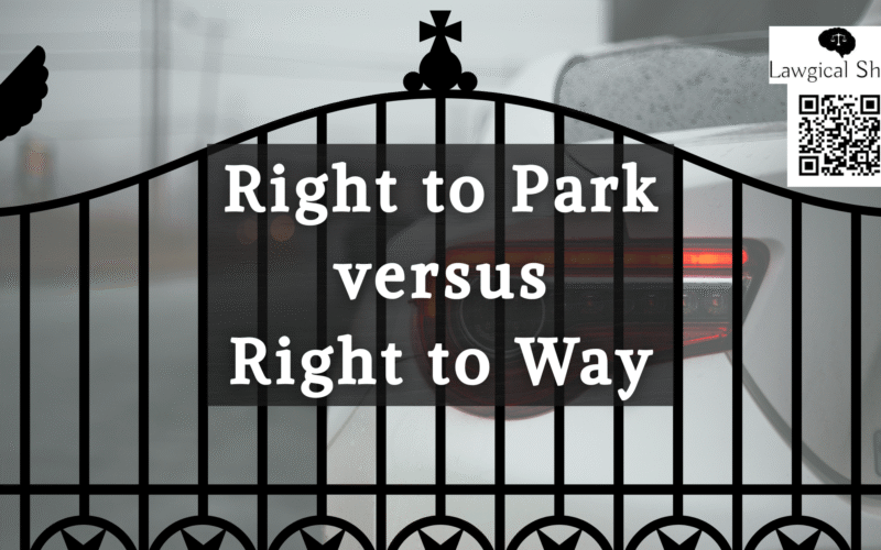 right to park vs right to way