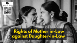 Rights of Mother in-Law against Daughter-in-Law