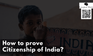 how to prove indian citizenship