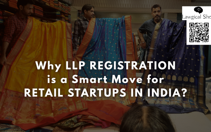 LLP registration for retail startups
