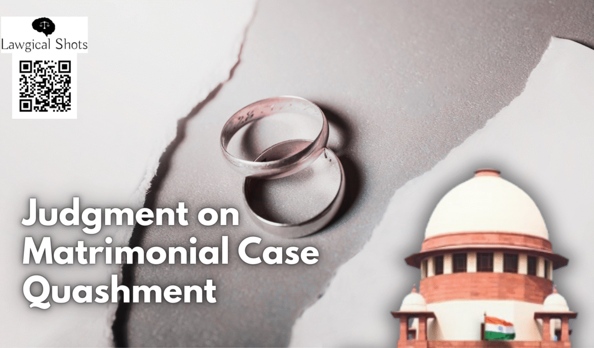 Matrimonial Case Quashed