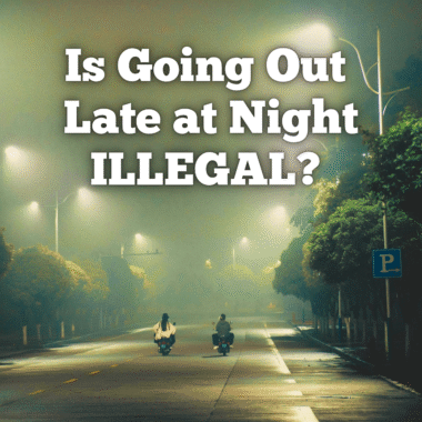 Is going out late night illegal