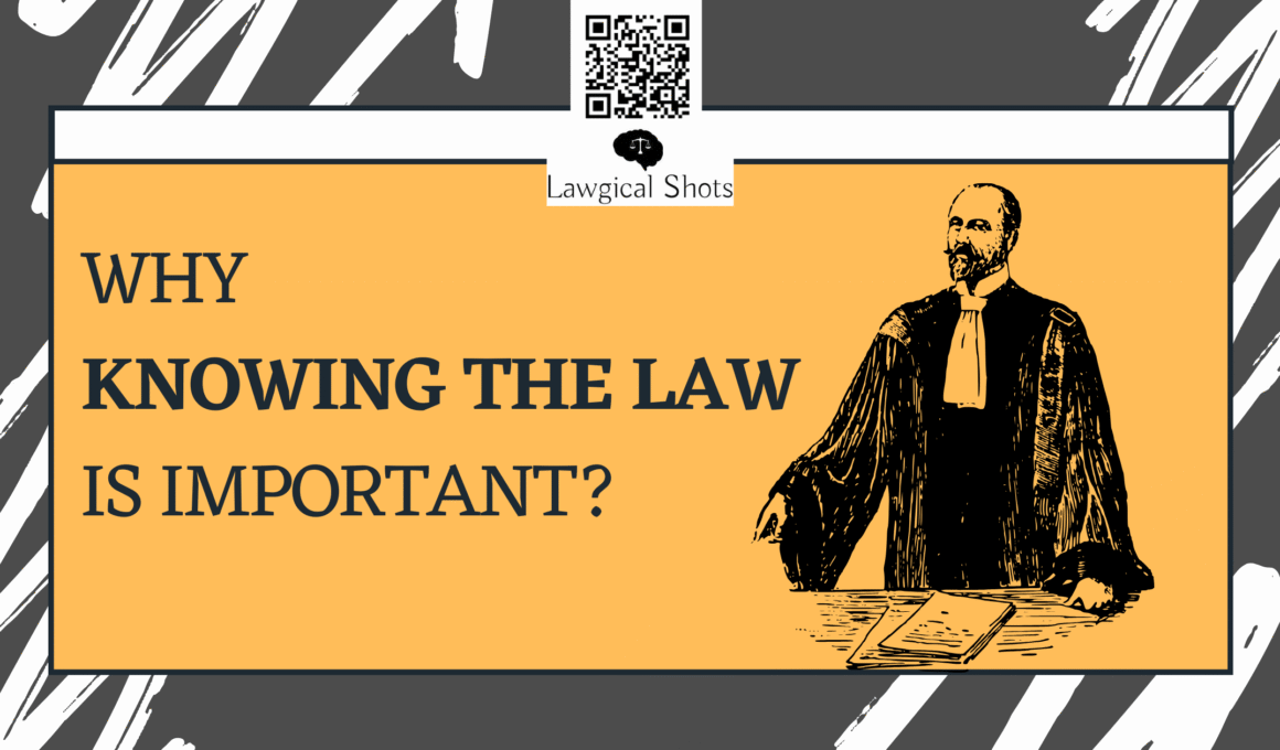 why knowing the law is important