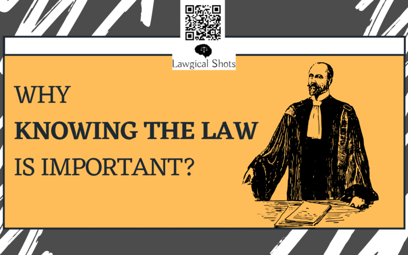 why knowing the law is important