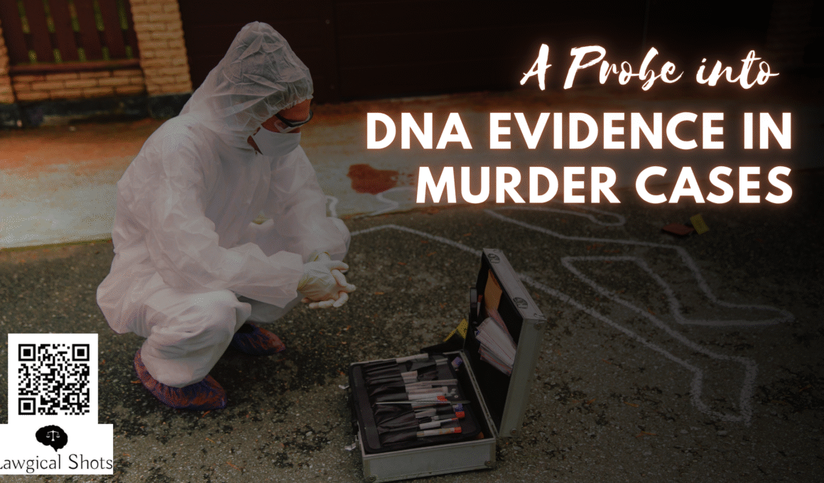 DNA evidence in murder cases