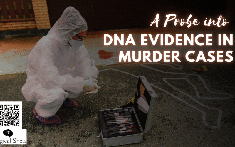 DNA evidence in murder cases