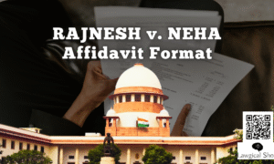 Rajnesh vs Neha affidavit