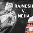 rajnesh vs neha case