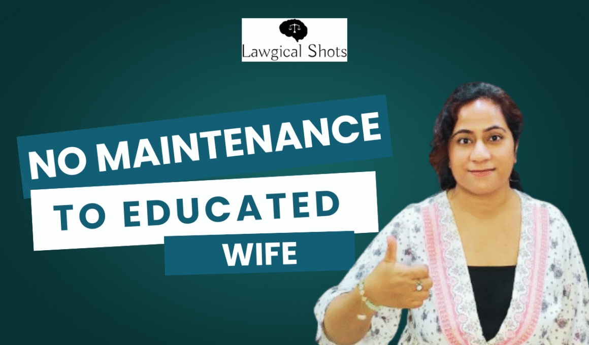 maintenance for educated wife