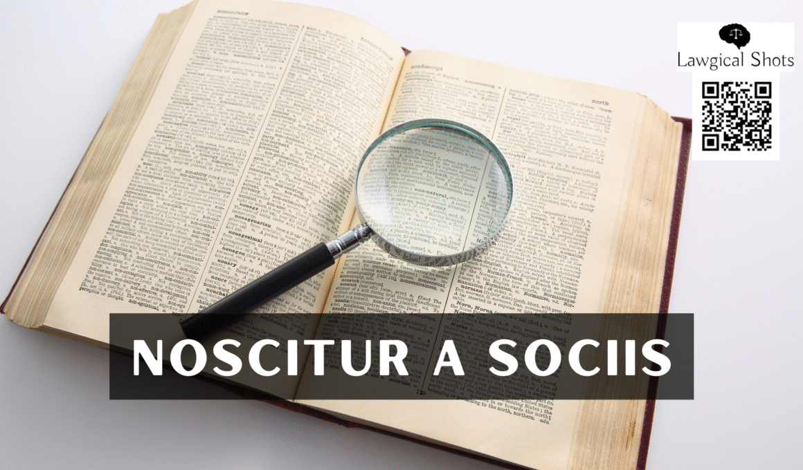 noscitur a sociis