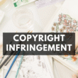 What is copyright infringement