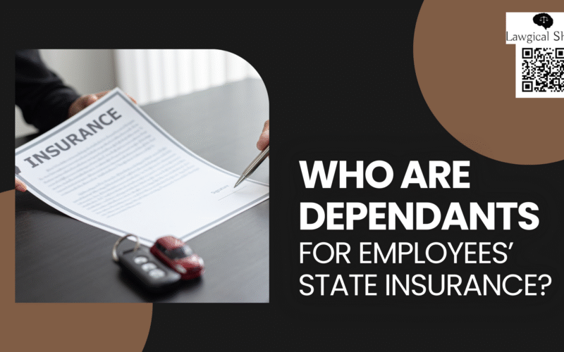 who are dependants for ESI