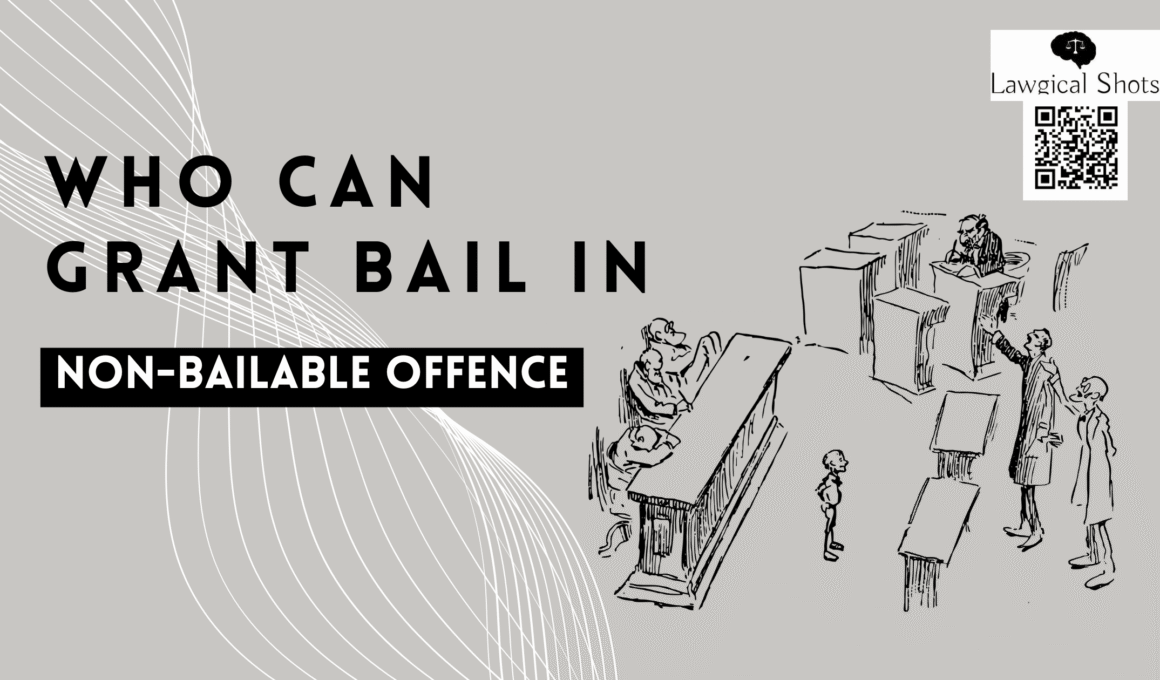 Bail in Non-Bailable Offence