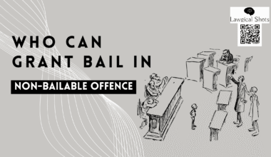 Bail in Non-Bailable Offence