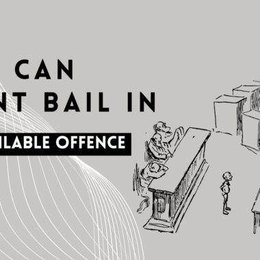 Bail in Non-Bailable Offence