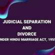 Judicial Separation and Divorce under HMA